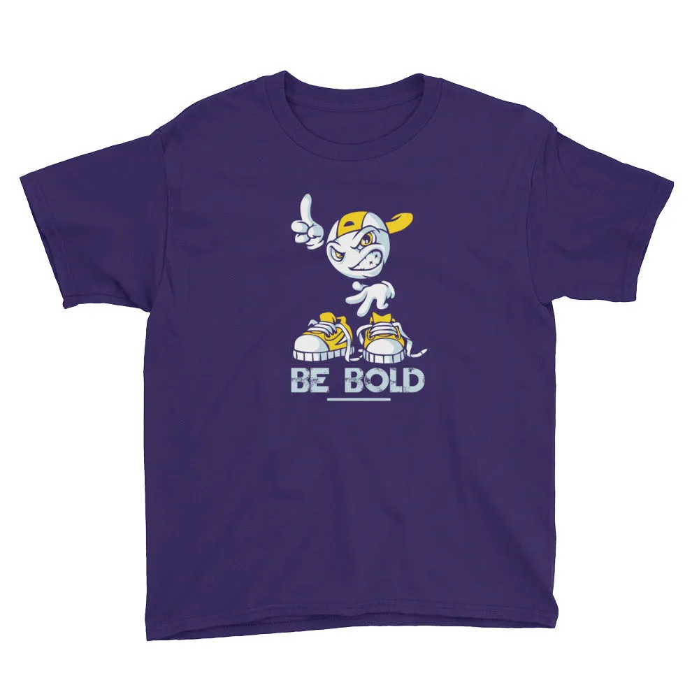 Be Bold - WYSP - Youth Short Sleeve T-Shirt