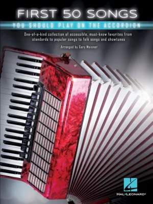 First 50 Songs, You Should play on the Accordion