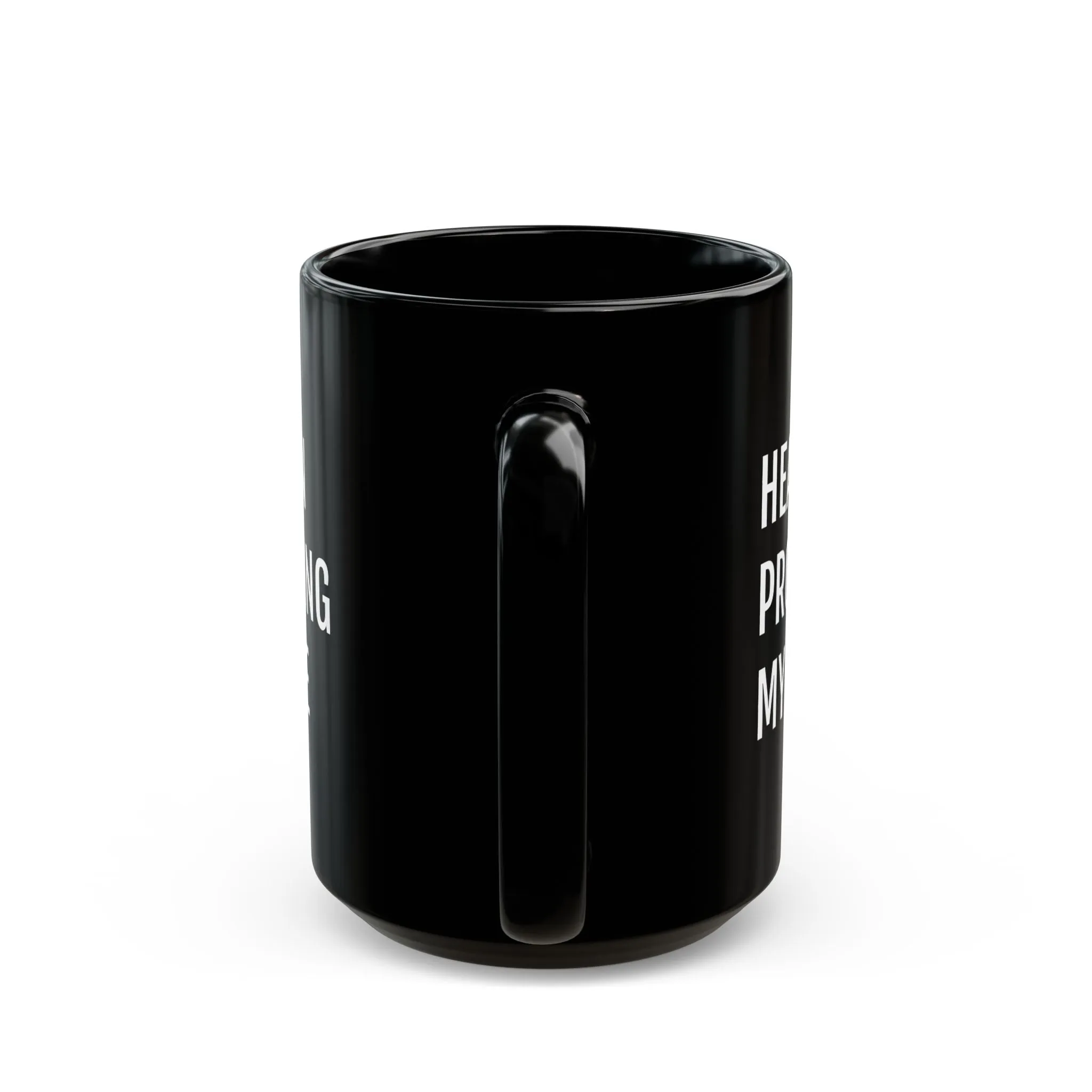 Heavy on Protecting My Peace - Black Mug ( 15oz)