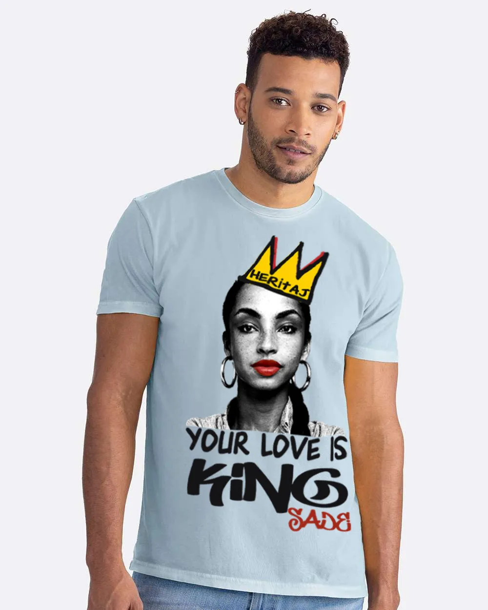 Heritaj SADE-Your Love is King-T-shirt-WSD