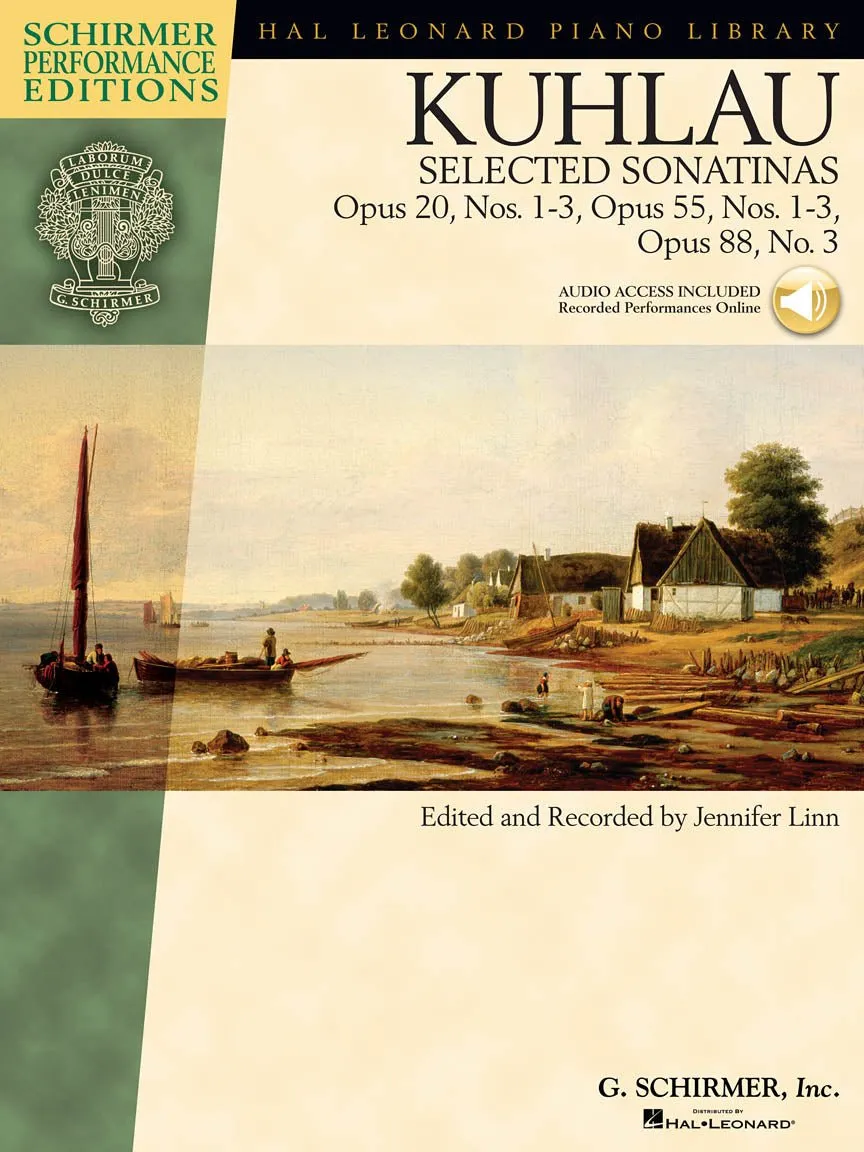 Kuhlau, Selected Sonatinas, Opus 20,Nos.1-3,Opus 55,Nos.1-3,Opus 88, No.3