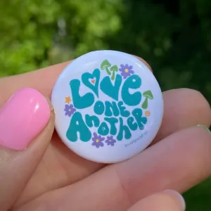 “Love One Another” (Blue) 1.25” Pin-back Button