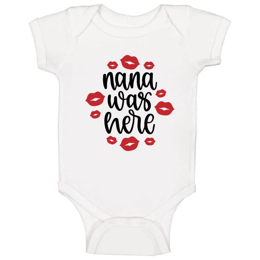 Nana Was Here - White, Pink or Blue - Baby Bodysuit!