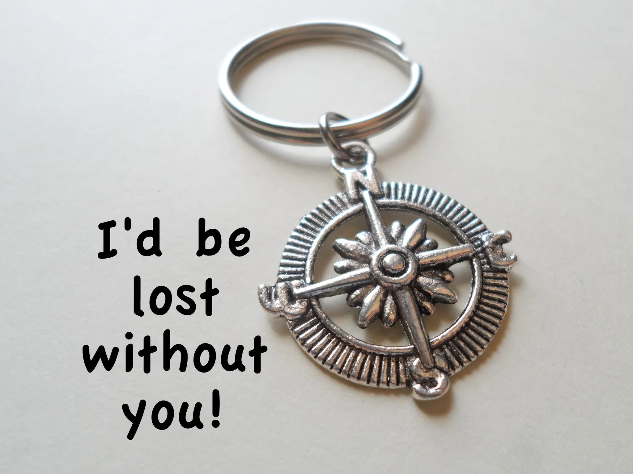 Open Metal Compass Keychain - I'd Be Lost Without You; Couples Keychain