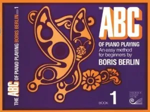 The ABC of Piano Playing, Book 1